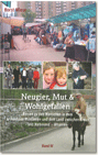 Neugier, Mut & Wohlgefallen, Band IV